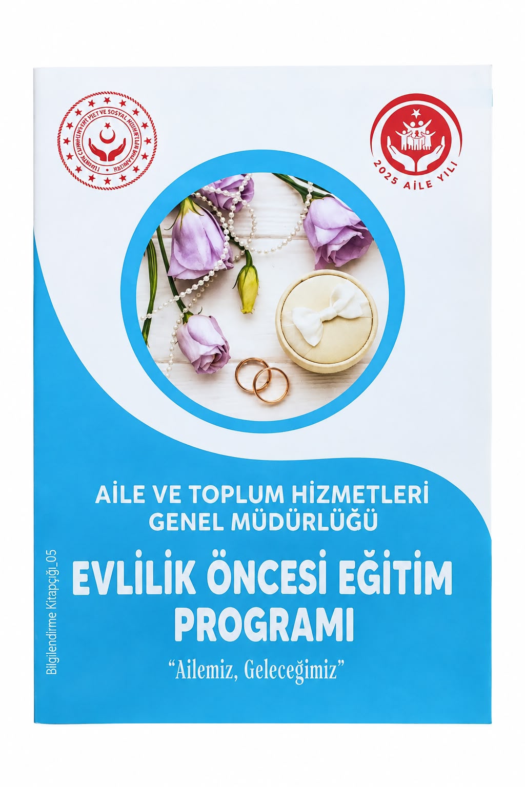 "Evlilik Öncesi Eğitimle, Sevgi, Saygı ve Anlayışla Bir Ömür" 